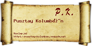 Pusztay Kolumbán névjegykártya